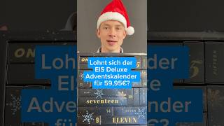 EIS Deluxe Adventskalender 2024 Inhalt Unboxing Test [upl. by Sterling]