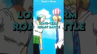 Zoro and Sanji’s Longterm ROAST BATTLE anime onepiece luffy zoro sanji shorts [upl. by Yerffej]