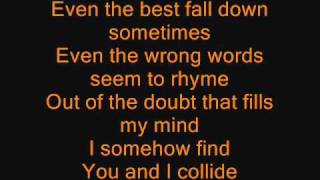 Howie Day  Collide lyrics [upl. by Thatch277]