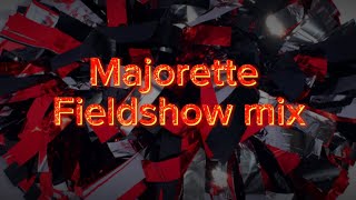 Majorette field show mix [upl. by Yerrot]