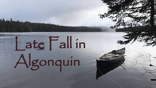 Algonquins Canisbay Lake in Late October [upl. by Enyaj]