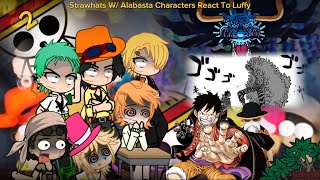 🔍Mugiwara react Strawhats W Alabasta Characters React to Part 2 Dressrosa [upl. by Clare]