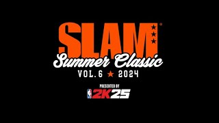 SLAM Summer Classic Vol 6  AJ Dybantsa Kiyan Anthony amp more [upl. by Atsirtal623]