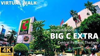 Virtual Walk  around Big C Extra Central Pattaya 4K UHD  Thailand [upl. by Nhaj]