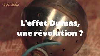 ENERGIE LIBRE  leffet Dumas une révolution [upl. by Ahsinat]