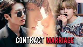 Taekook FF  Contract Marriage Episode 4  Top kook  Vkook FF  Fan fictions  BL Series [upl. by Pik]