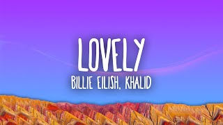 Billie Eilish Khalid  lovely [upl. by Suoivatnod]