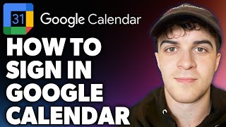 How to Sign In Google Calendar Full 2024 Guide [upl. by Leahcimed]