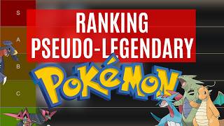 Ranking PseudoLegendary Pokémon [upl. by Inalan]