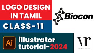 Class11 Biocon logo  Illustrator Tutorial in Tamil  Illustrator Tutorials  2024 [upl. by Patin]