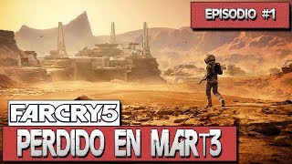 DLC PERDIDO EN MARTE 1ª PARTE  Caramelo Far Cry 5 Español [upl. by Nairbo]