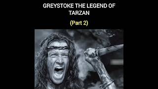 GREYSTOKE THE LEGEND OF TARZANPart 2🦍shorts moviexplainhindimovie foryou Nikkikhan [upl. by Eiaj]