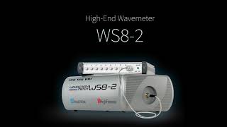 Most Accurate Wavemeter HighFinesse WS82 [upl. by Kcirdahs151]