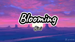 Blooming  Bini Lyrics [upl. by Idyak]