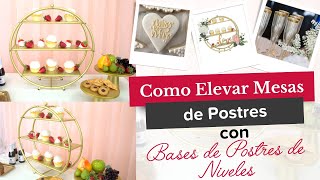 Cómo Elevar Mesas de Postres con Bases de Postres de Niveles [upl. by Jarus]