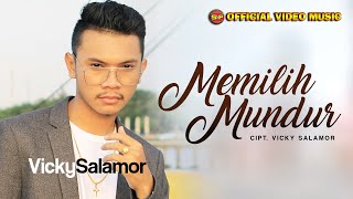 Vicky Salamor  Memilih Mundur I Lagu Ambon Terbaru Official Video Music [upl. by Nolahp]