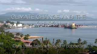 Climate Change And The Church [upl. by Okubo172]