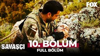 Savaşçı 10 Bölüm [upl. by Durst]