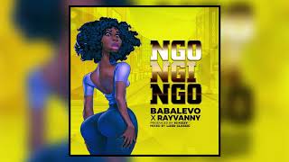 Baba Levo X Rayvanny  Ngongingo Official Audio [upl. by Verdha]