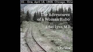 The Adventures of a Woman Hobo by Ethel Grace Lynn read by Various  Full Audio Book [upl. by Amhsirak893]