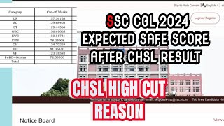 ssc ssc cgl 2024 expected safe score chsl 2024 result tier 1 cut off [upl. by Nylzzaj]