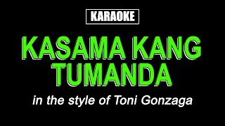 Karaoke  Kasama Kang Tumanda Grow Old With You Filipino Version [upl. by Acinomal251]