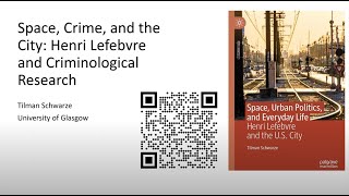 Space Crime and the City Henri Lefebvre and Criminological Research [upl. by Askwith]