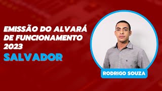 Emissão do Alvará de Funcionamento 2023 em Salvador [upl. by Mccready]