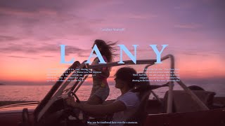 playlist 여름의 정점을 향해 LANY와 함께 [upl. by Schild]