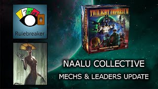 Naalu Collective  Mechs amp Leaders Update  Twilight Imperium Prophecy of Kings [upl. by Irrak]