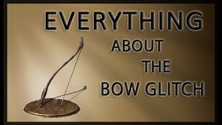 The Bow Glitch Everything it can do [upl. by Nolubez772]