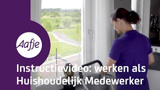 Instructievideo werken als Huishoudelijk Medewerker bij Aafje Hulpthuis [upl. by Toombs]