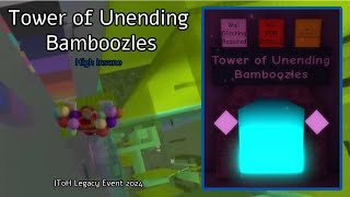 Tower of Unending Bamboozles ToUB Guide  JToH Legacy Event 2024 [upl. by Alig]