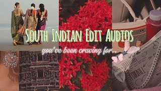 South Indian desi edit audios youve been craving for🌸✨ [upl. by Bern]