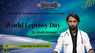 World Leprosy Day By Dr Khalil Ahmed [upl. by Eigla217]