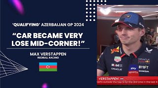 Max Verstappen Post Qualifying Interview Azerbaijan GP 2024 [upl. by Nitsuj403]