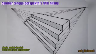 gambar perspektif 2 titik hilang simple  gambar tangga naik satu arah  wahidchannel [upl. by Maurie]