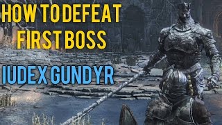 How to Kill First Boss Iudex Gundyr in Dark Souls 3 Walkthrough Guide Gameplay [upl. by Carlstrom320]