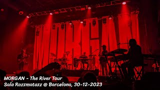 Morgan  Sala Razzmatazz Barcelona 20231230 [upl. by Reiter]