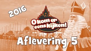 O kom er eens kijken  Aflevering 5  Sinterklaasjournaal Elburg 2016 [upl. by Capello493]