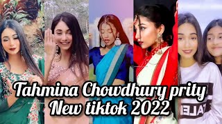 Tahmina Chowdhury prity new Tiktok video  tahmina Chowdhury new Tiktok 2022  pritu new video [upl. by Oznola985]