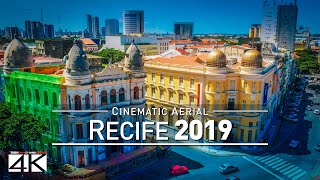 【4K】Drone Footage  RECIFE  Capital of Pernambuco 2019 [upl. by Mayer350]