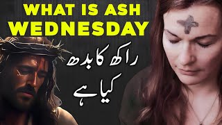 What is ash wednesday hindi  Ash wednesday explained  Lent and ash wednesday [upl. by Oakie]