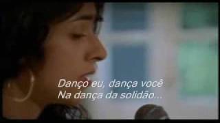 Dança da Solidão Marisa Monte Legendado lyrics [upl. by Khan508]