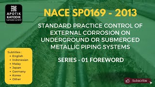 01 AMPP NACE SP0169 Standard Practice Control of External Corrosion Cathodic Protection  Foreword [upl. by Evered]