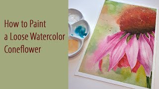 How to Paint a Loose Watercolor Coneflower Echinacea watercolor watercolorconeflower [upl. by Dolli932]