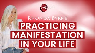 Rhonda Byrne on How to Practice Manifestation in Your Life  RHONDA SHORT TALKS [upl. by Omsare]