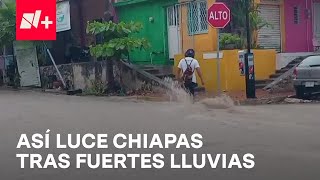 Fuertes lluvias en Tuxtla Gutiérrez Chiapas dejan severas afectaciones  Despierta [upl. by Fraser]