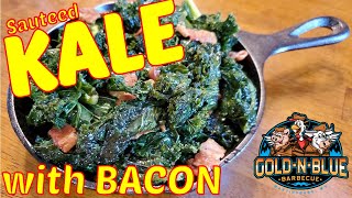 Super Simple Sauteed Kale with BACON Recipe [upl. by Magee]