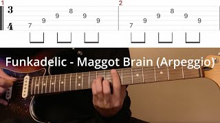 Funkadelic  Maggot Brain Arpeggio Guitar tutorial with tab [upl. by Devin]